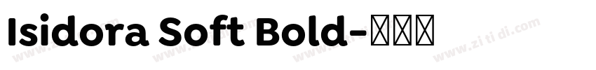 Isidora Soft Bold字体转换